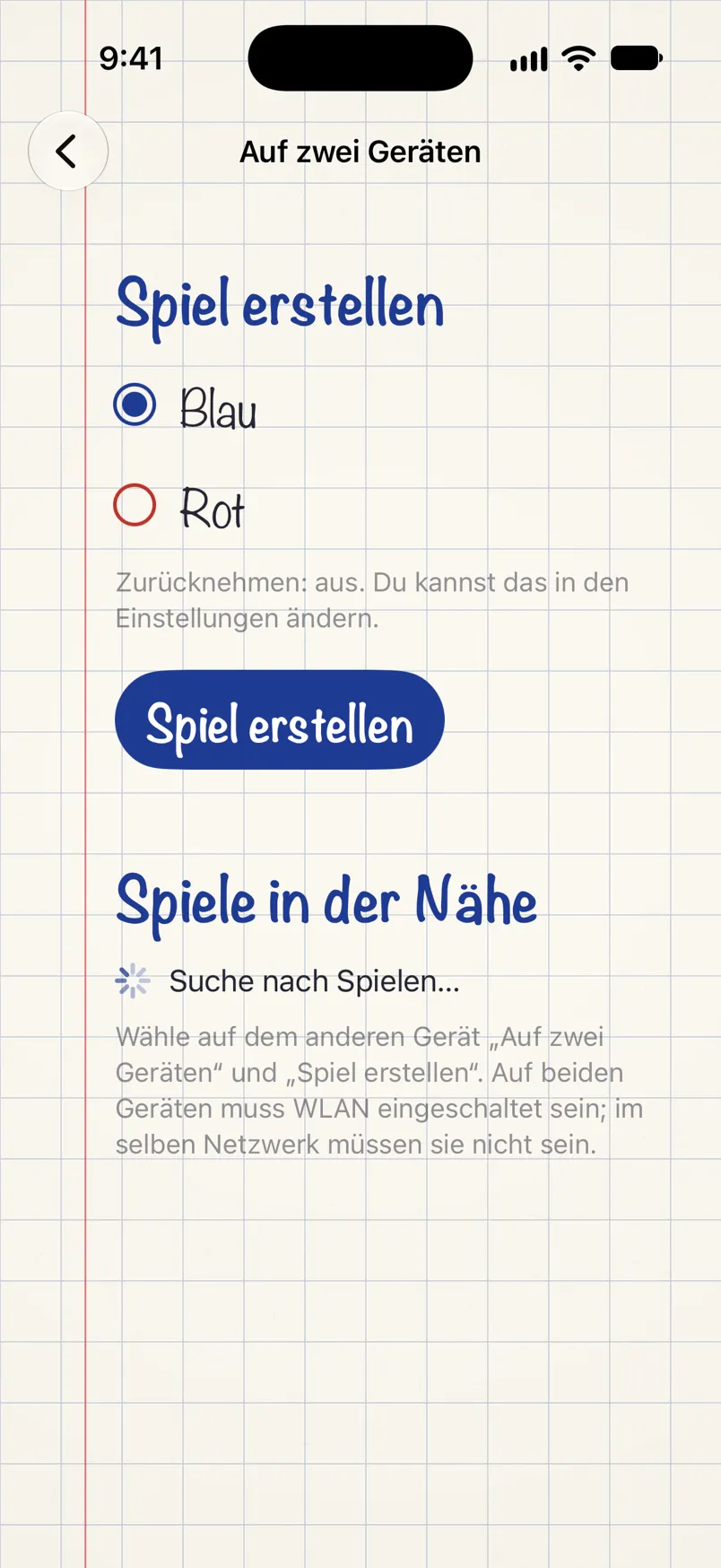 Der Bildschirm für das Spiel auf zwei Geräten: ein Spiel in der gewählten Farbe erstellen und Spiele in der Nähe suchen.